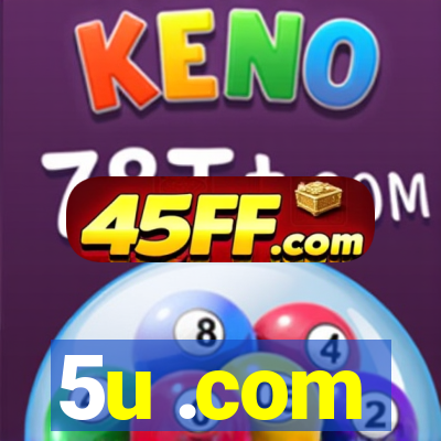 5u .com